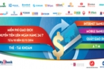 Ngân hàng đồng loạt khuyến mãi hưởng ứng My Ebank